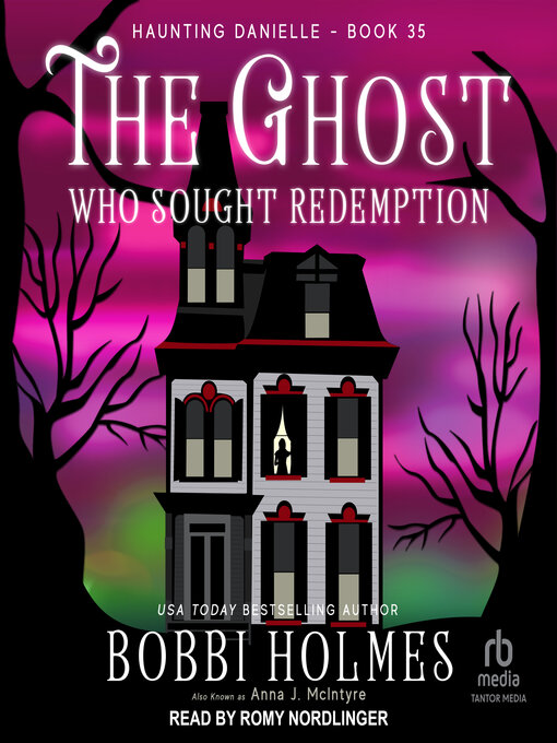Title details for The Ghost Who Sought Redemption by Bobbi Holmes - Wait list